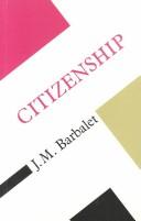 Citizenship by J. M. Barbalet