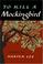 Cover of: To Kill a Mockingbird (slipcased edition)