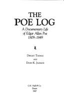 The Poe log by Dwight Thomas, David K. Jackson