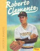 Cover of: Roberto Clemente: young baseball hero