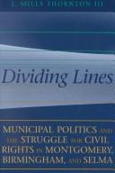 Dividing lines by J. Mills Thornton