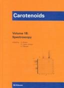 Carotenoids by George Britton, S. Liaaen-Jensen, S. Liaaen-Jensen