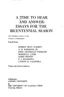 Cover of: A Time to Hear and Answer: Essays for the Bicentennial Season (The Franklin lectures in the sciences & humanities)