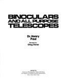Binoculars & all-purpose telescopes by Henry E. Paul