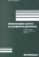 Cover of: Holomorphic curves in symplectic geometry