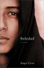 Soledad by Angie Cruz