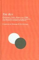 Cover of: The Key (Frederick Town, Maryland, 1798): An Annotated Catalogue of the Contents With Notes On Authors And Sources (Studies in British and American Magazines)