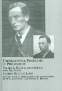 Foundational problems in philosophy : politics, ethics, aesthetics, and religion