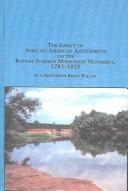 Cover of: The Impact Of African-American Antecedents On The Baptist Foreign Missionary Movement, 1782-1825 (Toronto Studies in Theology)