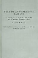 Cover of: The Tragedy of Richard II: A Newly Authenticated Play by William Shakespeare (Studies in Renaissance Literature)