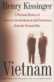 Ending the Vietnam War : a history of America's involvement in and extrication from the Vietnam War