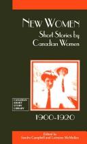 Cover of: New women by edited by Sandra Campbell and Lorraine McMullen.