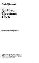 Cover of: Quebec: Elections 1976