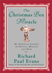The Christmas box miracle by Richard Paul Evans