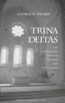 Cover of: Trina Deitas: The Controversy Between Hincmar and Gottschalk (Marquette Studies in Theology, 12)