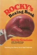 Cover of: Rocky's Boxing Book: Teaching the Manly Art of Self Defense