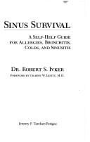 Cover of: Sinus Survival by Robert S. Ivker