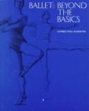 Cover of: Ballet: Beyond The Basics