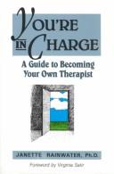 You're in charge! by Janette Rainwater