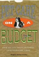 Cover of: Pet Care on a Budget