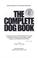 Cover of: The Complete Dog Book