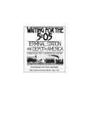 Cover of: Waiting for the 5:05: terminal, station, and depot in America