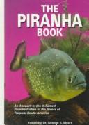 Cover of: The Piranha Book by George S. Myers