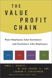 Cover of: The Value Profit Chain : Treat Employees Like Customers and Customers Like Employees