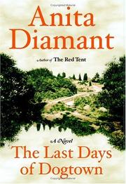 Cover of: The last days of Dogtown by Anita Diamant