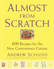 Cover of: Almost from Scratch : 600 Recipes for the New Convenience Cuisine