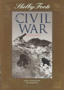 Cover of: Shelby Foote, The Civil War, a narrative