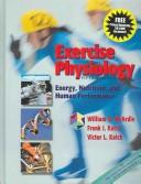 Cover of: Exercise Physiology by William D. McArdle, Frank I. Katch, Victor L. Katch