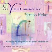 The Yoga Minibook for Stress Relief by Elaine Gavalas