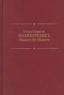 Cover of: Critical essays on Shakespeare's Measure for measure