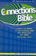 Cover of: Connections Bible: 250 Selections from the Nlt (New Living Translation Bible Story Series)