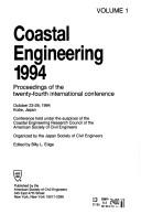Cover of: Coastal engineering 1994: proceedings of the twenty-fourth international conference, October 23-28, 1994, Kobe, Japan