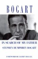 Bogart : in search of my father