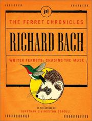 Writer Ferrets by Richard Bach