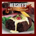 Cover of: Hershey's Best-Loved Recipes (Favorite Brand Name Recipes)