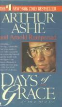 Cover of: Days of Grace by Arthur Ashe, Arnold Rampersad