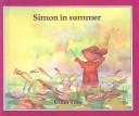 Cover of: Simon in Summer (Simon)