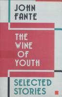 Cover of: The wine of youth: selected stories