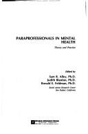 Cover of: Paraprofessionals in Mental Health by Alley