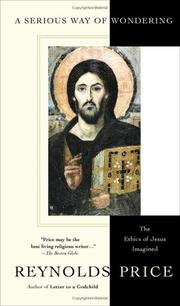 Cover of: A Serious Way of Wondering: The Ethics of Jesus Imagined
