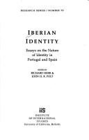 Cover of: Iberian Identity: Essays on the Nature of Identity in Portugal and Spain (Research Series (University of California, Berkeley International and Area Studies))