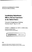 Establishing Ombudsman offices: recent experience in the United States by Ombudsman Workshop Honolulu 1971.