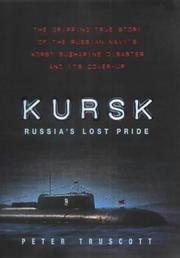 Kursk : Russia's lost pride