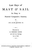 Last days of mast & sail by Sir Alan Moore, 2nd Baronet