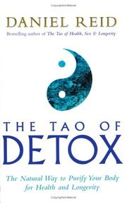The Tao of Detox by Reid, Daniel P.
