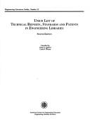 Cover of: Union list of technical reports, standards, and patents in engineering libraries